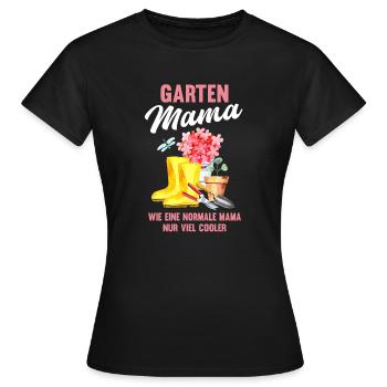 Garten Mama Lustiger Spruch Geschenk Damen - Frauen T-Shirt - Schwarz - Vorne - AI Model Female 172 dark (172cm)