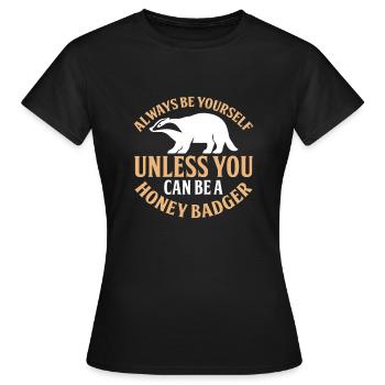 Funny honey badger - Women's T-Shirt - black - Front - AI Model Female 172 dark (172cm)