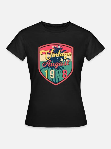Baujahr 1978 Im August - Frauen T-Shirt - Schwarz