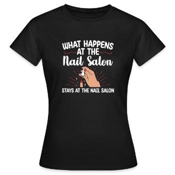 What Happens at the Salon Stays There Beauty - Women's T-Shirt - black - Front - AI Model Female 172 dark (172cm)