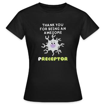 Funny Pun Receptor Infirmière précepteur merci cadeaux - T-shirt Femme - noir - Devant - AI Model Female 172 dark (172cm)