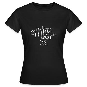 nouveau job mamie 2023 Annonce grossesse - T-shirt Femme - noir - Devant - AI Model Female 172 dark (172cm)