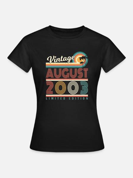 Geburtsmonat August 2003 - Frauen T-Shirt - Schwarz