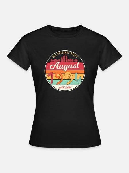 Geboren August 1994 - Frauen T-Shirt - Schwarz