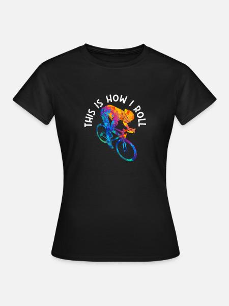 Comment je roule à vélo Drôles d’amateurs de vélo - T-shirt Femme - noir