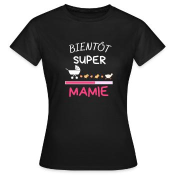 Bientôt Mamie Annonce Grossesse Futur Grand Mère - Women's T-Shirt - black - Front - AI Model Female 172 dark (172cm)