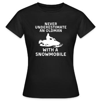 Snowmobile Never Underestimate An Oldman Winter - Frauen T-Shirt - Schwarz - Vorne - AI Model Female 172 dark (172cm)