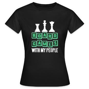 Board Games With My People Cool Chess T-Shirt - Frauen T-Shirt - Schwarz - Vorne - AI Model Female 172 dark (172cm)