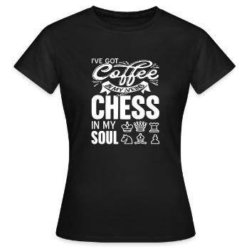 I've Got Coffee In My Veins & Chess In My Soul - Frauen T-Shirt - Schwarz - Vorne - AI Model Female 172 dark (172cm)