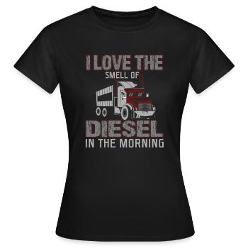 Lustiger Trucker Ich Liebe Den Geruch Von Diesel - Frauen T-Shirt - Schwarz - Vorne - AI Model Female 172 dark (172cm)