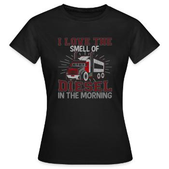 Ich Liebe Den Geruch Von Diesel Am Morgen - Frauen T-Shirt - Schwarz - Vorne - AI Model Female 172 dark (172cm)