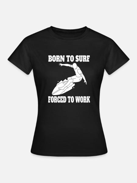 Surfer surf surf surf surf moniteur de surf - T-shirt Femme - noir