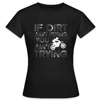 Vintage, Wenn Dreck Nicht Flieg - Frauen T-Shirt - Schwarz - Vorne - AI Model Female 172 dark (172cm)