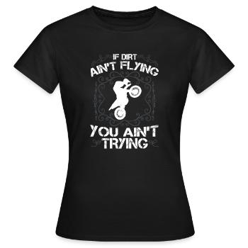 Vintage, Wenn Dreck Nicht Flieg - Frauen T-Shirt - Schwarz - Vorne - AI Model Female 172 dark (172cm)