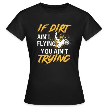 Vintage, Wenn Dreck Nicht Flieg - Frauen T-Shirt - Schwarz - Vorne - AI Model Female 172 dark (172cm)