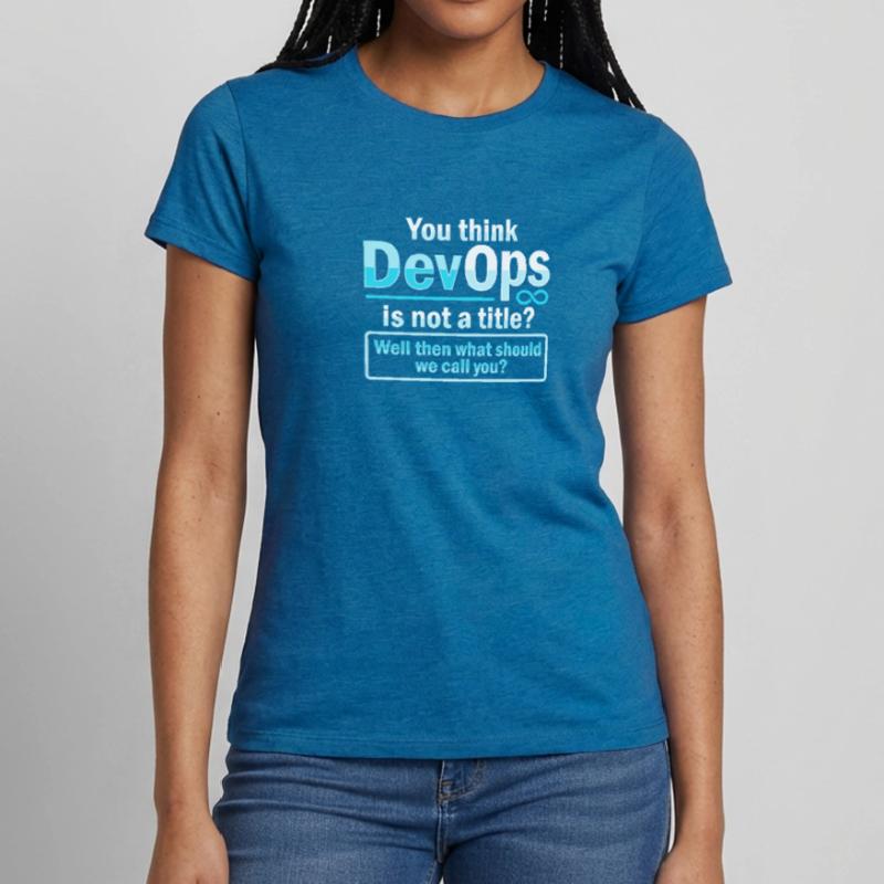 Sys-Admin Developer Devops Engineer Women's T-Shirt