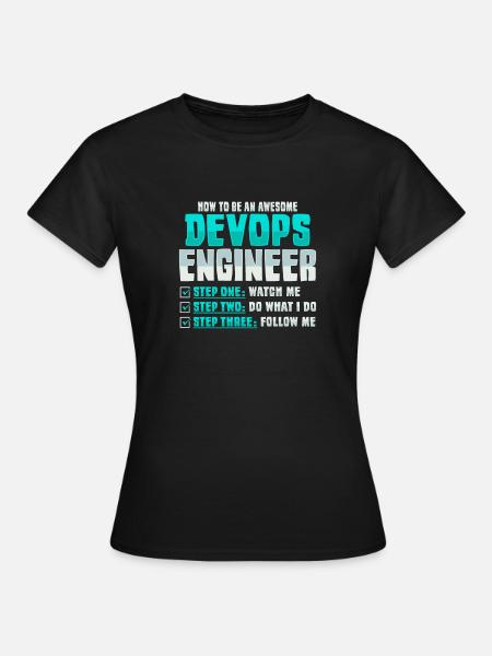 Devops Sys-Admin Entwickler - Frauen T-Shirt - Schwarz