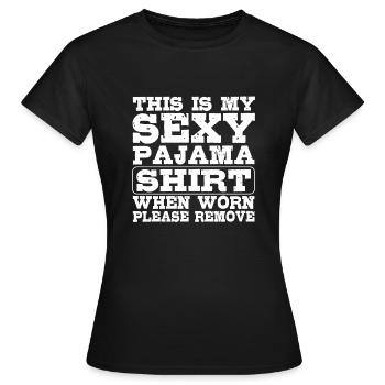 Lustiges Sexy Pyjama-Pyjama-Outfit Für Freund - Frauen T-Shirt - Schwarz - Vorne - AI Model Female 172 dark (172cm)