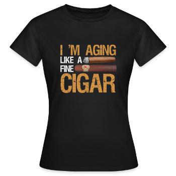 Ich Altern Wie Ein Feiner Zigarrenraucher - Frauen T-Shirt - Schwarz - Vorne - AI Model Female 172 dark (172cm)