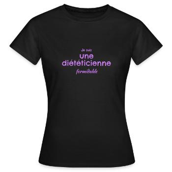 Je suis une diététicienne formidable - T-shirt Femme - noir - Devant - AI Model Female 172 dark (172cm)
