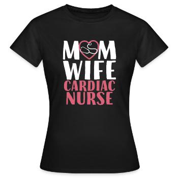 Mom Wife Cardiac Nurse Cute Cardiac Nursing Mother - Women's T-Shirt - black - Front - AI Model Female 172 dark (172cm)