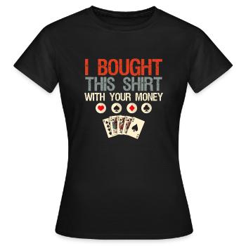 J’ai cette chemise avec votre jeu de poker d’argent - T-shirt Femme - noir - Devant - AI Model Female 172 dark (172cm)