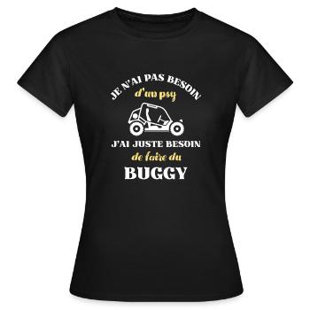 besoin psy buggy humour buggy homme personnalisé - T-shirt Femme - noir - Devant - AI Model Female 172 dark (172cm)