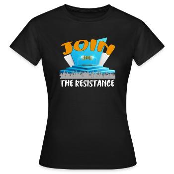 Rejoignez la résistance ! - T-shirt Femme - noir - Devant - AI Model Female 172 dark (172cm)