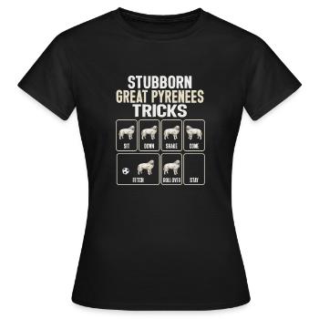 Great Pyrenees Dog Persistent Great Pyrenees Tric - Women's T-Shirt - black - Front - AI Model Female 172 dark (172cm)