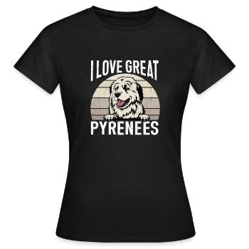 Great Pyrenees Dog I love Great Pyrenees - Women's T-Shirt - black - Front - AI Model Female 172 dark (172cm)