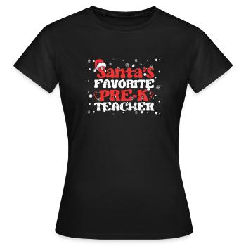 Santa's Favorite Pre-K Teacher Weihnachten - Frauen T-Shirt - Schwarz - Vorne - AI Model Female 172 dark (172cm)