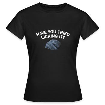 Avez-vous essayé de le lécher, géologie - T-shirt Femme - noir - Devant - AI Model Female 172 dark (172cm)