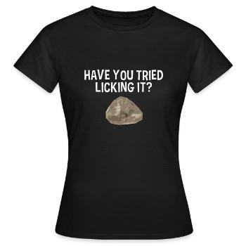 Avez-vous essayé de le lécher, la géologie, - T-shirt Femme - noir - Devant - AI Model Female 172 dark (172cm)