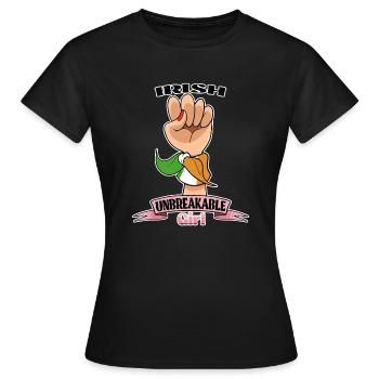 Irish Girl Unbreakable I Irish Heritage I Ireland - Frauen T-Shirt - Schwarz - Vorne - AI Model Female 172 dark (172cm)