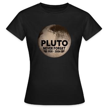 Never Forget Pluto Design Retro Style Funny Space - Frauen T-Shirt - Schwarz - Vorne - AI Model Female 172 dark (172cm)