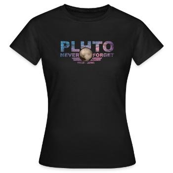 Never Forget Pluto Design Retro Style Funny Space - Frauen T-Shirt - Schwarz - Vorne - AI Model Female 172 dark (172cm)