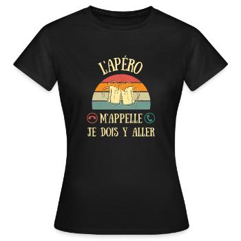 l'apéro m'appelle humour alcool homme apéritif - T-shirt Femme - noir - Devant - AI Model Female 172 dark (172cm)