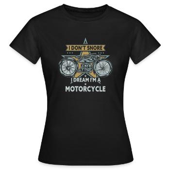 Je ne ronfle pas, je rêve que je suis une moto - T-shirt Femme - noir - Devant - AI Model Female 172 dark (172cm)