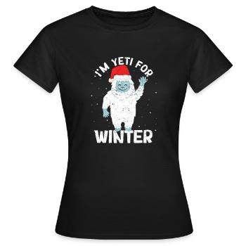 Je suis Yeti pour la neige blanche de Noël d’hiver - T-shirt Femme - noir - Devant - AI Model Female 172 dark (172cm)