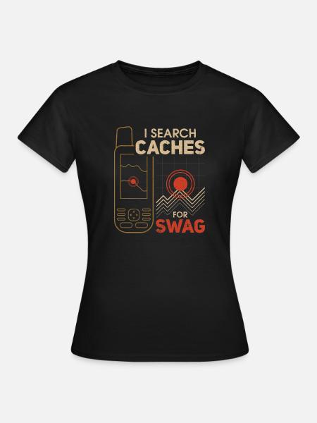 Geocaching Geocacher Geschenk - Frauen T-Shirt - Schwarz