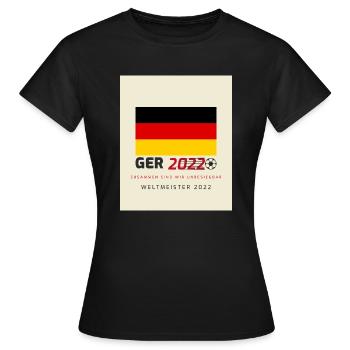 Ger 2022 Weltmeister - Frauen T-Shirt - Schwarz - Vorne - AI Model Female 172 dark (172cm)