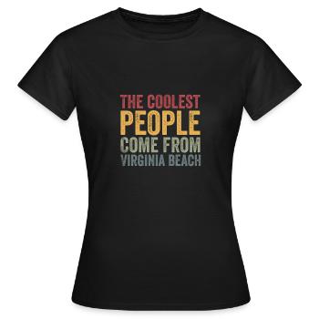 Les gens les plus cool viennent de Virginia Beach - T-shirt Femme - noir - Devant - AI Model Female 172 dark (172cm)