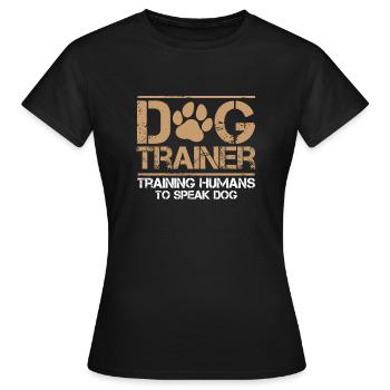 Hundetrainer Hundetrainer - Frauen T-Shirt - Schwarz - Vorne - AI Model Female 172 dark (172cm)