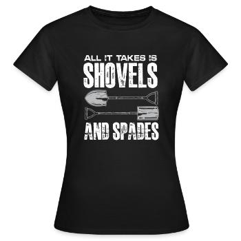 tout ce qu’il faut, c’est des pelles et des bêches Design - T-shirt Femme - noir - Devant - AI Model Female 172 dark (172cm)