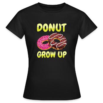 Donut grandir - T-shirt Femme - noir - Devant - AI Model Female 172 dark (172cm)