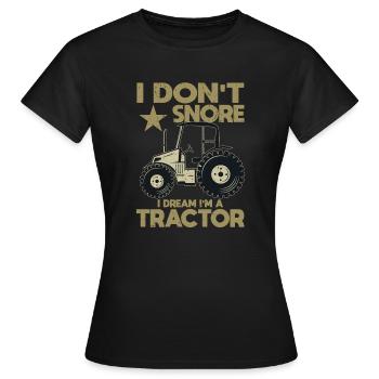 Je ne ronfle pas, je rêve, je suis un - T-shirt Femme - noir - Devant - AI Model Female 172 dark (172cm)