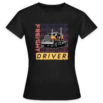 Chauffeur de camion de fret Wheeler / LKW Fahrer - T-shirt Femme - noir - Devant - AI Model Female 172 dark (172cm)