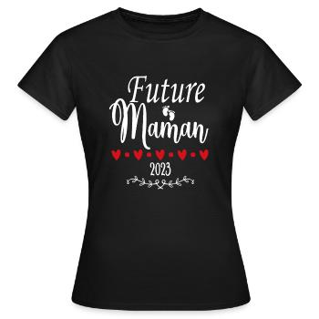 Future Maman 2023 Annonce Grossesse - T-shirt Femme - noir - Devant - AI Model Female 172 dark (172cm)