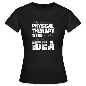 Physiothérapie - T-shirt Femme - noir - Devant - AI Model Female 172 dark (172cm)
