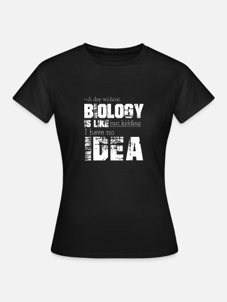 Biologie - Frauen T-Shirt - Schwarz